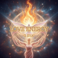 Love Energy - G Eva'