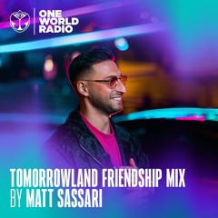 Tomorrowland Friendship Mix with Matt Sassari - June, 2024