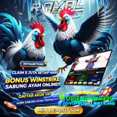 BONUS SABUNG AYAM 5 JUTA ROYALBETKING