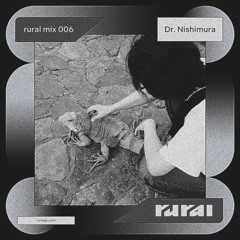 rural Podcast 006 Dr.Nishimura