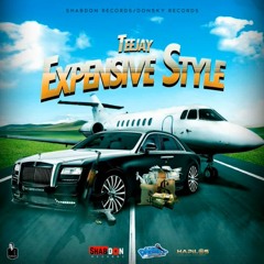 Teejay - Expensive Style