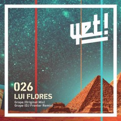 Lui Flores Grape (DJ Fronter Remix)