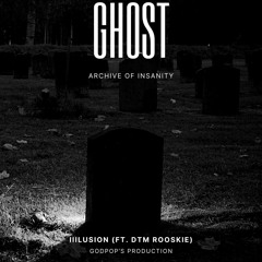 GHOST ft Rooskie Dtm