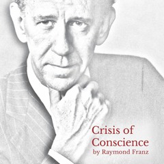Crisis Of Conscience by Raymond Franz a member of the Governing Body