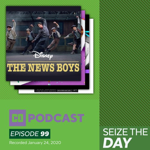 Episode 99:  Seize the Day