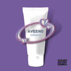 Aveeno (Prod. White Ace)