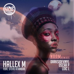 Hallex M, Steve Atambire - Naam (Oscar P Rework)
