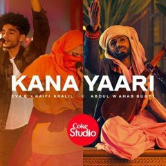 Kana Yaari Coke Studio Mp3