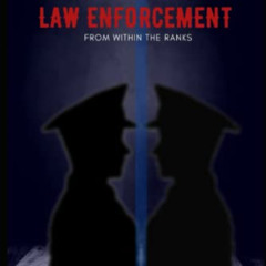 [DOWNLOAD] EBOOK 📋 Killing law enforcement from within the ranks (Real cops training