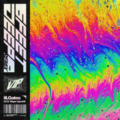 ill.Gates - 6 Feet Deep Ft. Mayor Apeshit [EL!XR Remix] [VIP]