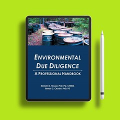 Enviromental Due Diligence: A Professional Handbook. Free of Charge [PDF]