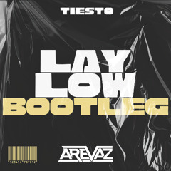 Tiësto - Lay Low (AREVAZ HYPERTECHNO BOOTLEG)