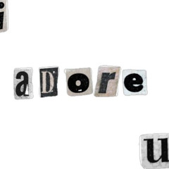 adore u (prod.panndi x dathuny x gabelucas)