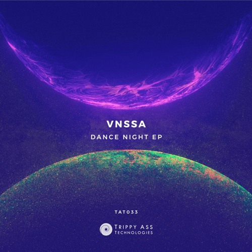VNSSA - Dance Night (Original Mix) [Preview Clip]