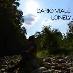 Dario Viale - Lonely (Original Mix)