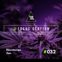 Downtempo Zen #032 - Melodies for the Mind | 🛋️ Deep Focus dj mix session 慢摇