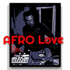 Afro Love By Djm
