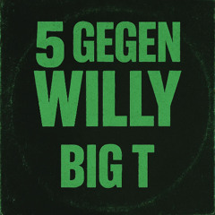 5 gegen Willy (prod. fivestars)