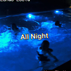 All Night