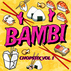 CHOPSTIX! VOL. 1