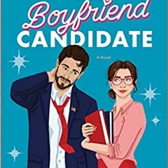 The Boyfriend Candidate: A Novel