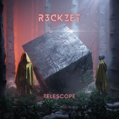 R3ckzet - Telescope (Radio Edit)