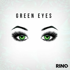 Rino - Green Eyes