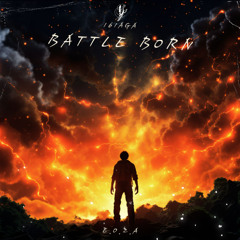 BATTLE BORN