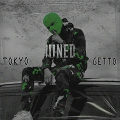 !!!NED - TOKYO GETTO