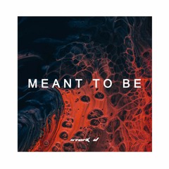 Meant To Be (Remastered)