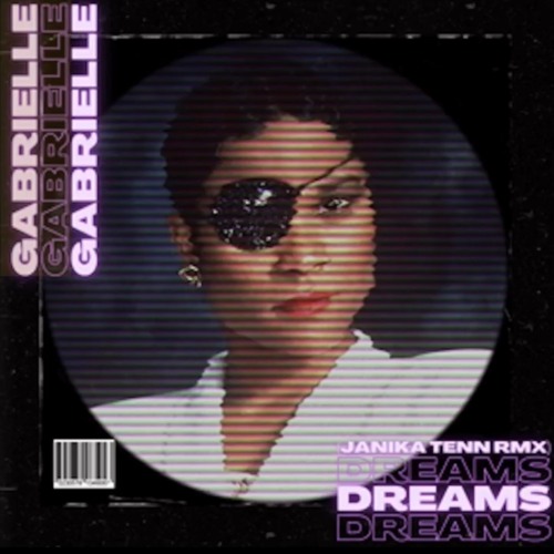 Gabrielle- Dreams (Janika Tenn Remix)
