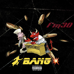 FM30 - BANG! {free$tyle}