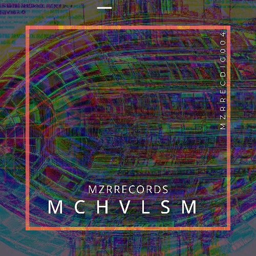 MZRRECDIG004 - MCHVLSM