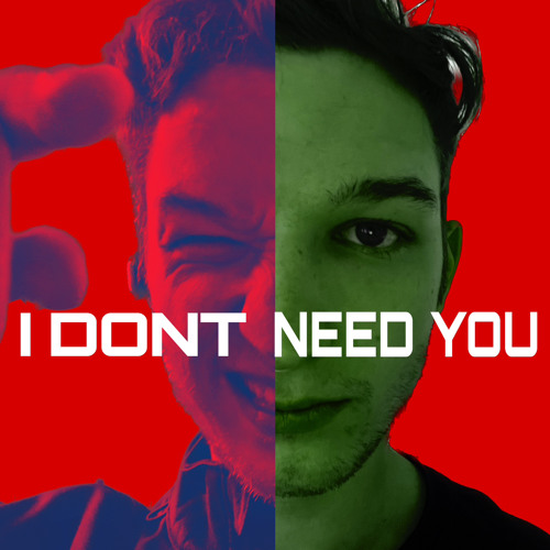 I DONT NEED YOU [Marv's Hardstyle Mod]