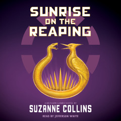 Sunrise on the Reaping: A Hunger Games Novel - Audiobook Clip