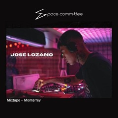 Jose Lozano - Monterrey Mixtape