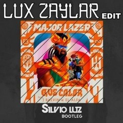 Major Lazer Feat. J Balvin &El Alfa - Que Calot  (Silvio Luz Bootleg)(Lux Zaylar Edt)
