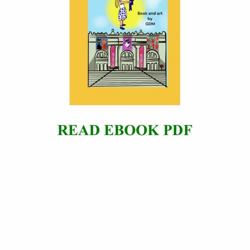 Stream BOOK Agnes and the Museum of Art Online by SeanSchofield