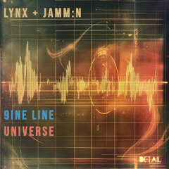 Lynx & Jamm:n 'Universe' [Detail Recordings]