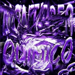 MONTAGEM QUIMICO~UltraSlowed