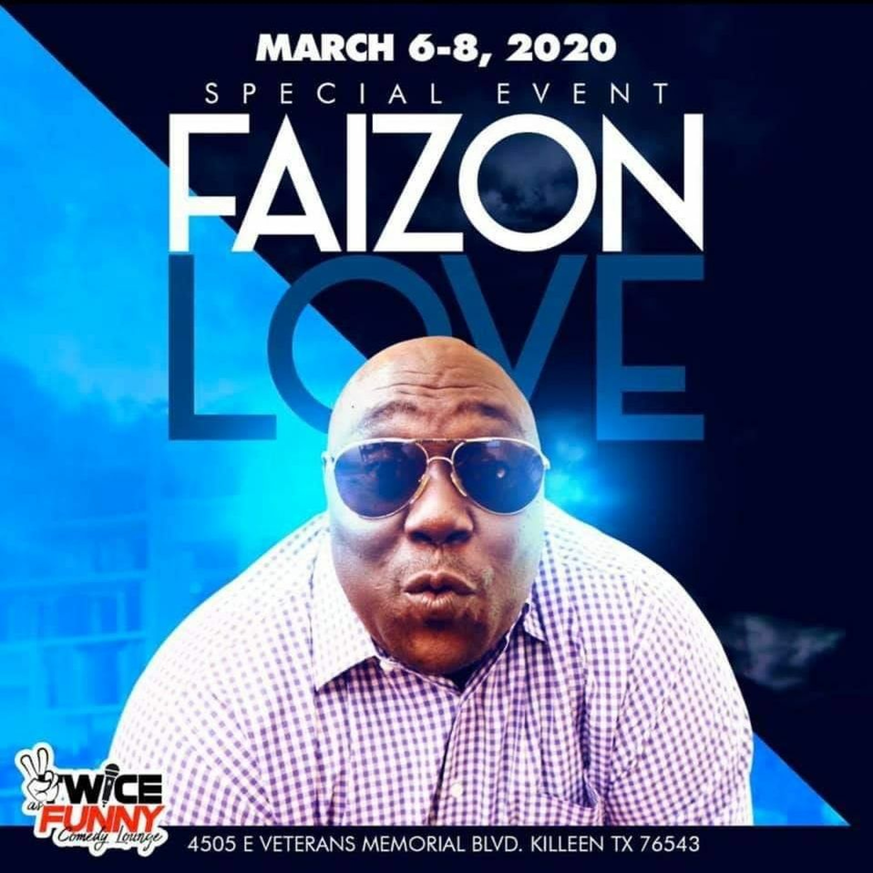Comedian/Actor Faizon Love Coming To Killeen episode artwork