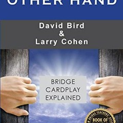 Download pdf On the Other Hand: Bridge cardplay explained by  David Bird &  Larry Cohen