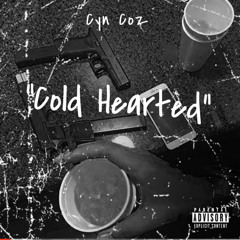 Cyn Coz - Cold Hearted (Prod by. Ocean Beats)