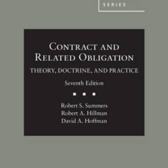 View KINDLE 📌 Contract and Related Obligation: Theory, Doctrine, and Practice (Ameri