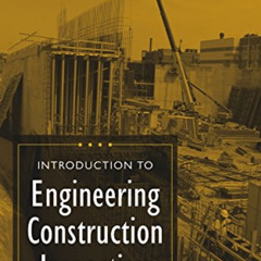 [READ] PDF 💚 Introduction to Engineering Construction Inspection by  Edward R. Fisk