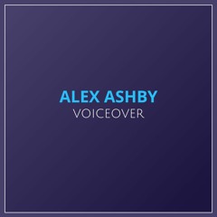 Alex Ashby Voiceover | EN FR NL Language Voicereel