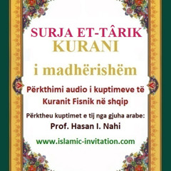 086 SURJA ET-TÂRIK - KURANI i madhërishëm - Përkthimi audio i kuptimeve të Kuranit Fisnik në shqip