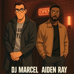DJ MARCEL Ft Aiden Ray - ALL NIGHT WITH YOU