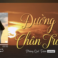 Đường Chân Trời - Phùng Quế Trâm Cover (320 kbps).mp3/ DanielNg