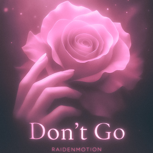 Don't Go (feat. Alicia Orozco)